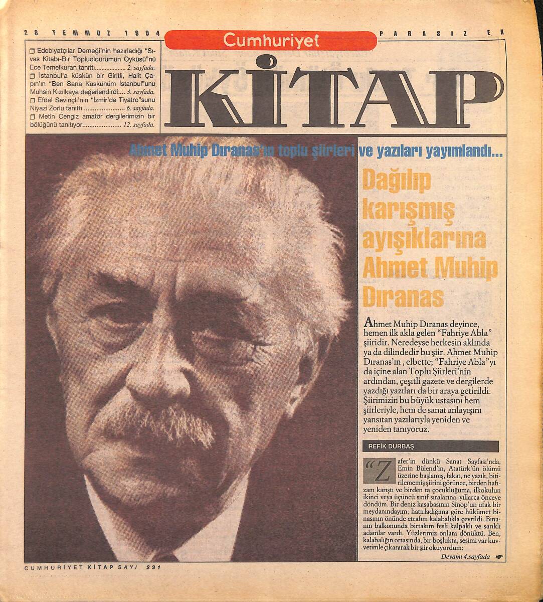 Cumhuriyet Gazetesi Kitap Eki 28 Temmuz 1994 - Ahmet Muhip Dıranas'ın Toplu Şiirleri Ve Yazıları Yayımlandı... GZ155769 - 1