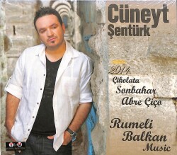 Cüneyt Şentürk - Rumeli Balkan Music (Sıfır Ürün) CD Müzik CD1721 - 1