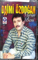 Daimi Özdoğan - Vurun Beni Kaset KST22911 - 1