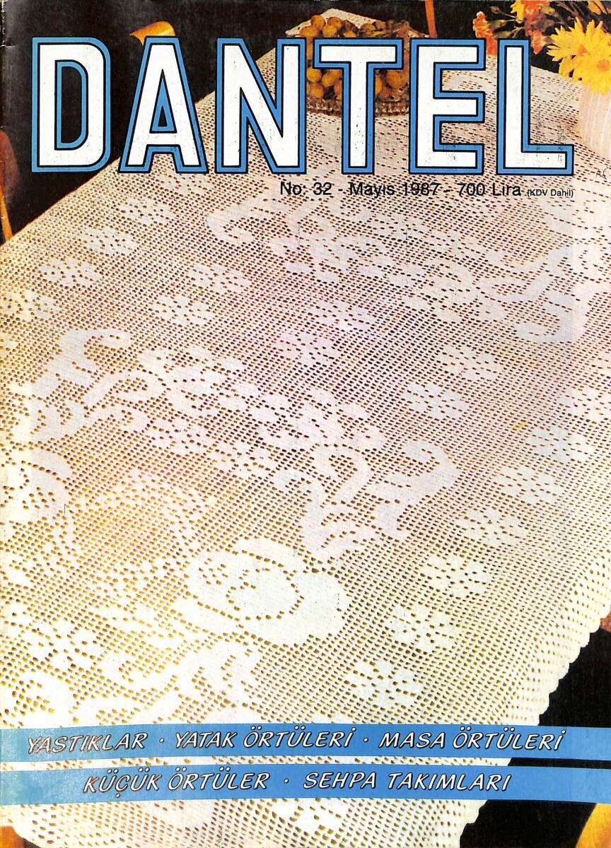 Dantel Dergisi Mayıs 1987 Sayı 32 NDR92764 - 1