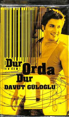 Davut Güloğlu - Dur Orda Dur Kaset (Sıfır) KST25344 - 1