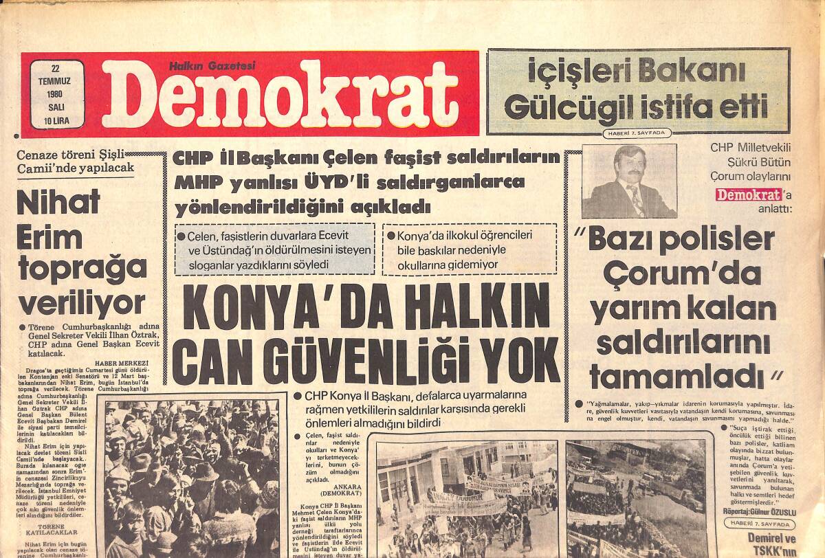 Demokrat Gazetesi 22 Temmuz 1980 - Konya'da Halkın Can Güvenliği Yok - Nihat Erim Toprağa Veriliyor GZ156082 - 1