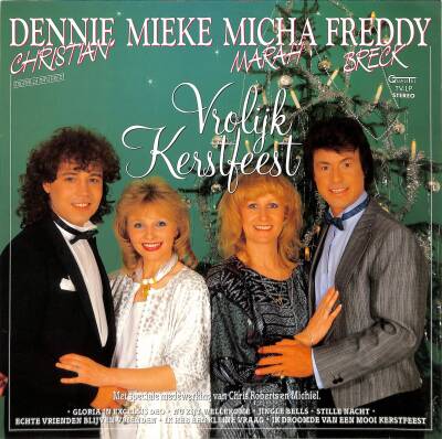 Dennie Christian, Mieke, Micha Marah, Freddy Breck – Vrolijk Kerstfeest (1987 - Hollanda) LP - 1