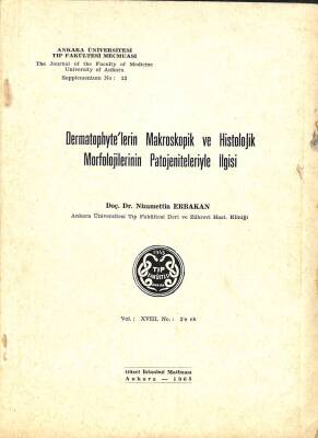 Dermatophytelerin Makroskopik Ve Histolojik Morfolojilerinin Patojeniteleriyle İlgisi KTP2103 - 1