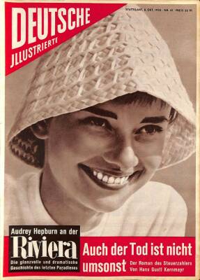 DEUTSCHE JIIUSTRIERTE Nr 41 8 Okt 1955 - Audrey Hepburn, Prinzen Alfonso Prinzessin Ira Zu Fürstenberg NDR83999 - 1