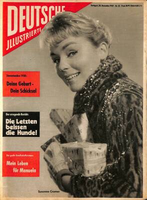 DEUTSCHE JIIUSTRIERTE Nr 52 28 Dezember 1957 - Susanne Cramer, Horst Buchholz, Caterina Valente NDR84024 - 1