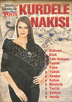 Dilem Gözde İle Kurdela Nakışı NDR82414 - 1