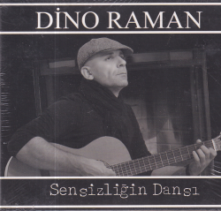 Dino Raman - Sensizliğin Dansı (Sıfır Ürün) CD Müzik CD1292 - 1