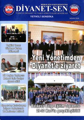 DİYANET-SEN TÜRKİYE DİYANET VE VAKIF GÖREVLİLERİ SENDİKASI DERGİSİ NİSAN 2008 KTP3340 - 1