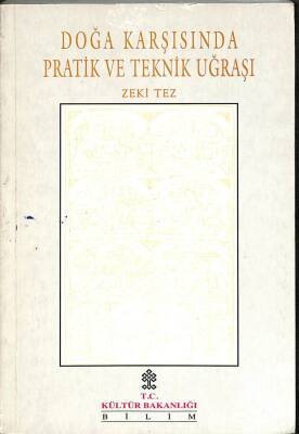 DOĞA KARŞISINDA PRATİK VE TEKNİK UĞRAŞI KTP393 - 1