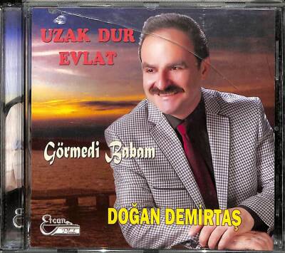 Doğan Demirtaş *Uzak Dur Evlat - Görmedi Babam* ( İkinci El ) CD Müzik CD1789 - 1