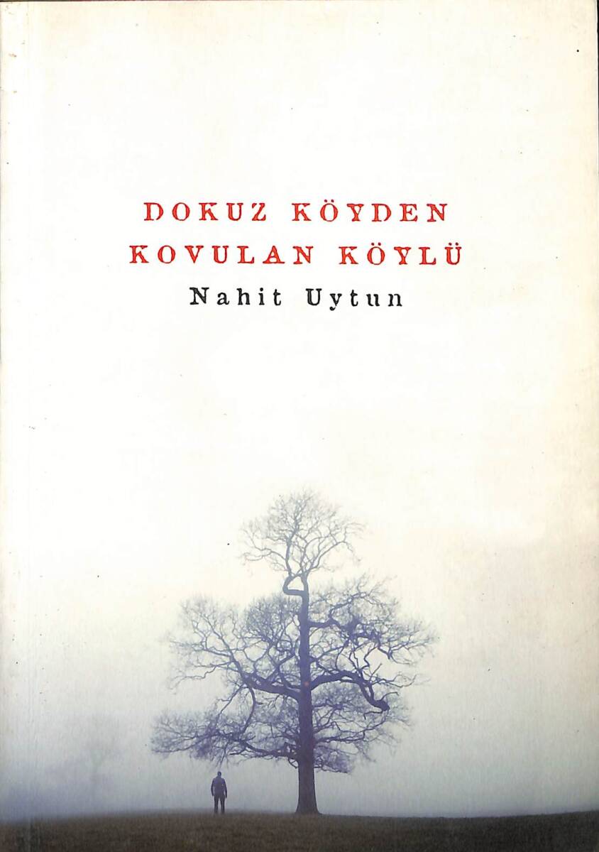 Dokuz Köyden Kovulan Köylü (İmzalı Ve İthaflı) NDR92611 - 1