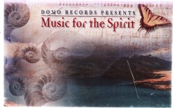 Domo Record Presents * Music For The Spirit * Kaset KST6454 - 3