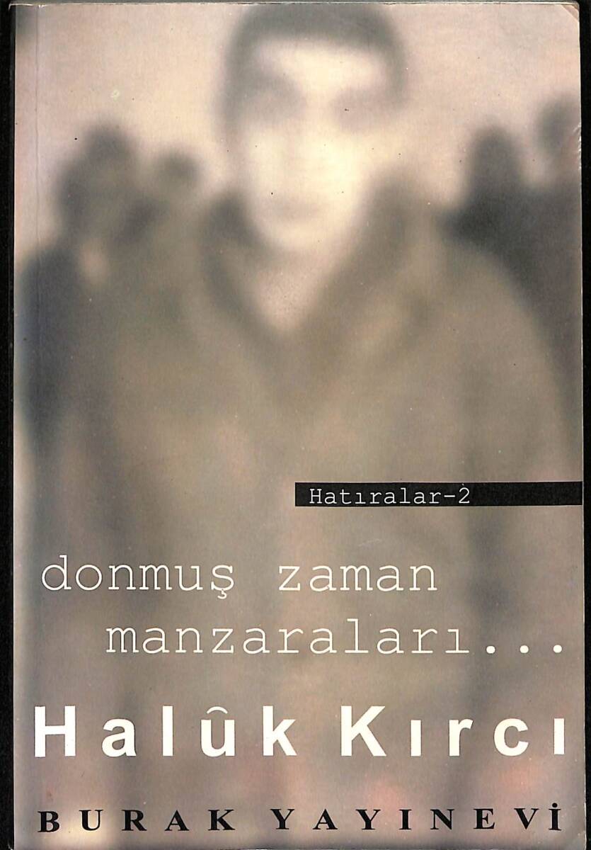 Donmuş Zaman Manzaraları Hatıralar 2 NDR89357 - 1