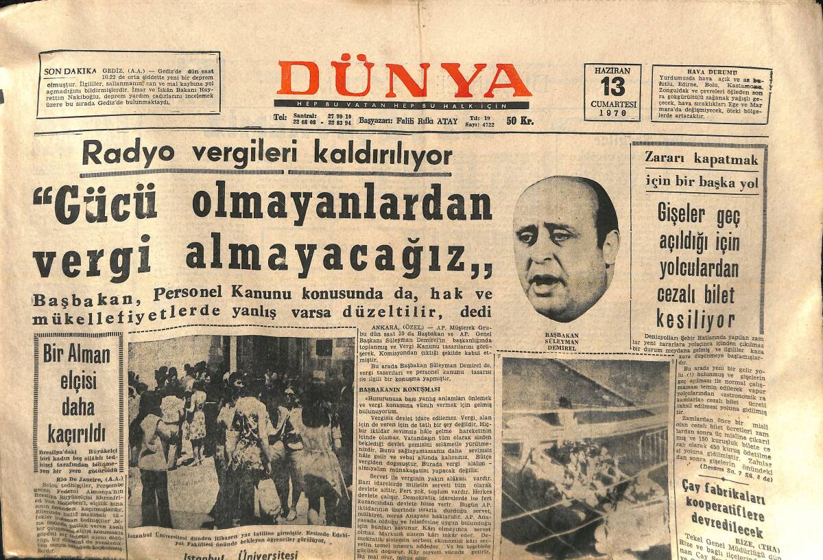 Dünya Gazetesi 13 Haziran 1970 - Diyarbakır Tıp Fakültesinde İlk Defa Organ Nakli Yapıldı - İstanbul Üniversitesi Yaz Tatiline Girdi GZ155804 - 1