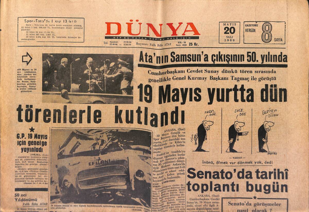 Dünya Gazetesi 20 Mayıs 1969 - Irak'ta Tevkifler Yapıldı - Ata'nın Samsun'a Çıkışının 50.Yılında 19 Mayıs Yurtta Dün Törenlerle Kutlandı GZ149620 - 1
