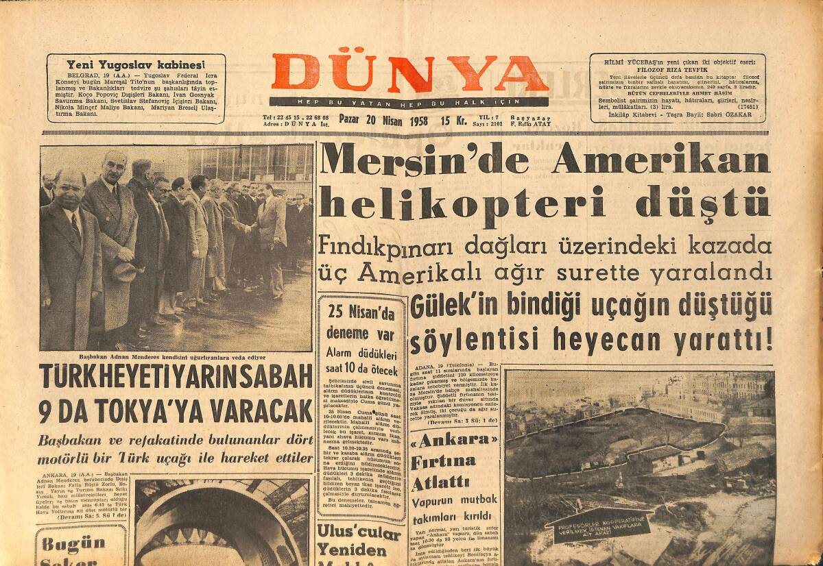 Dünya Gazetesi 20 Nisan 1958 - Mersinde Amerikan Helikopteri Düştü - Türk Heyeti Yarın Sabah 9 da Tokya'ya Varacak GZ155844 - 1