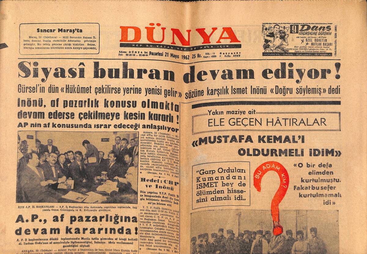 Dünya Gazetesi 21 Mayıs 1962 - Fethi Çelikbaş Yatırımlardan Bahsetti - Arjantin'de Partiler Yeniden Kurulacak ! GZ150885 - 1