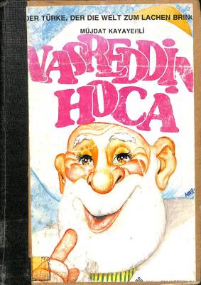 Dünyayı Güldüren Türk Nasreddin Hoca Der Türke Der Die Welt Zum Lachen Bringt KTP1898 - 1