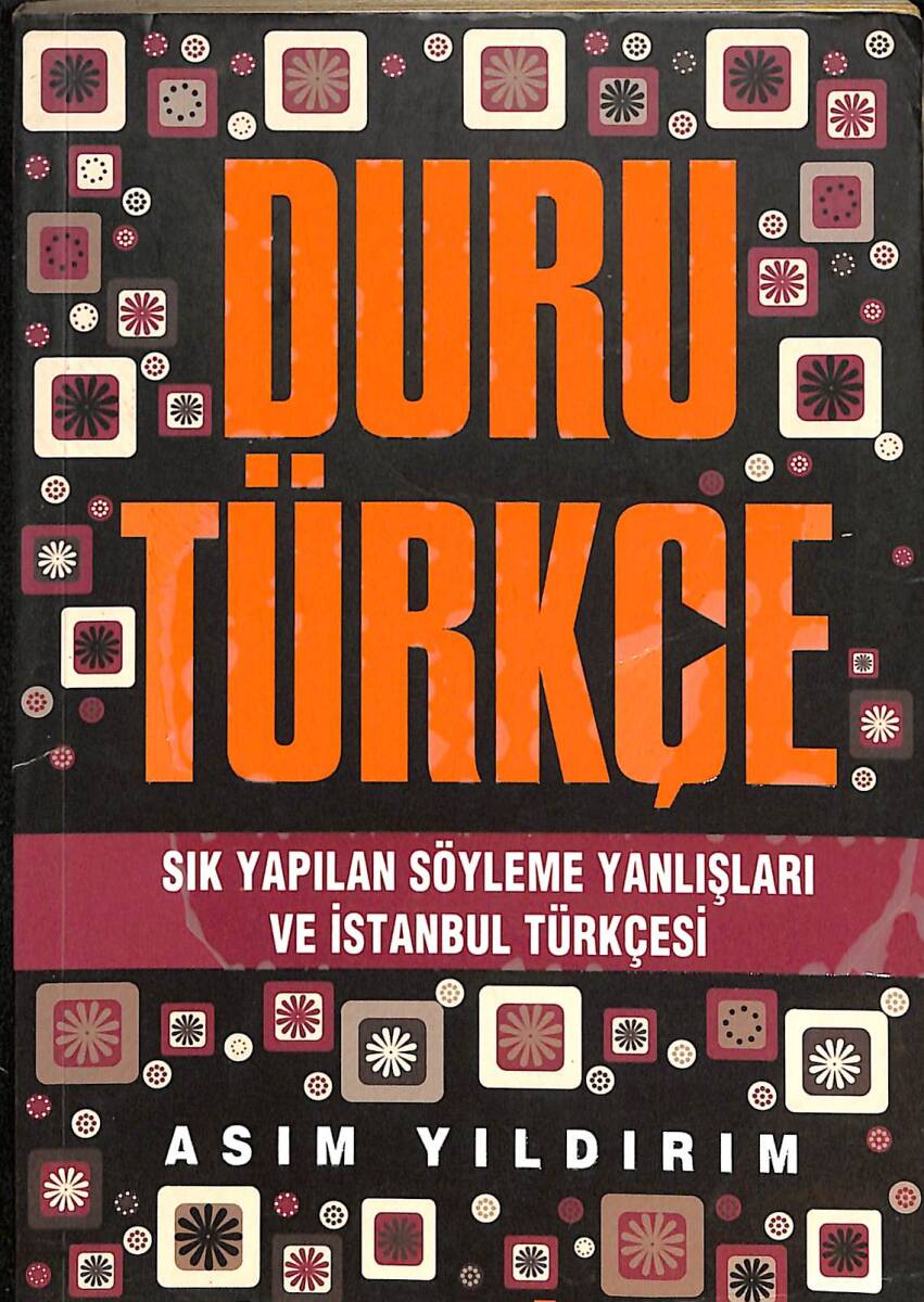 Duru Türkçe - Sık Yapılan Söyleme Yanlışları ve İstanbul Türkçesi NDR87579 - 1