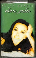 Ebru Pala - Beyaz Mendil Kaset KST22269 - 1