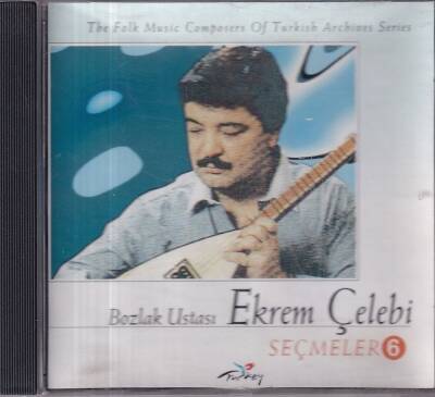 Ekrem Çelebi *Seçmeler 6 * ( İkinci El ) CD Müzik CD1062 - 1