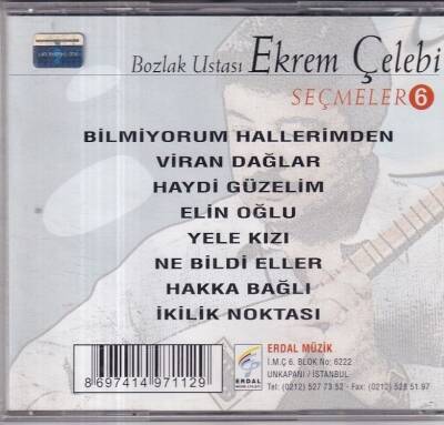 Ekrem Çelebi *Seçmeler 6 * ( İkinci El ) CD Müzik CD1062 - 2