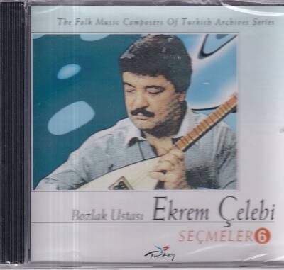 Ekrem Çelebi - Seçmeler 6 (Sıfır Ürün) CD Müzik CD1063 - 1