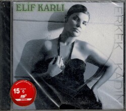 Elif Karlı - Erkek Kadın ( Sıfır Ürün ) CD Müzik CD703 - 3