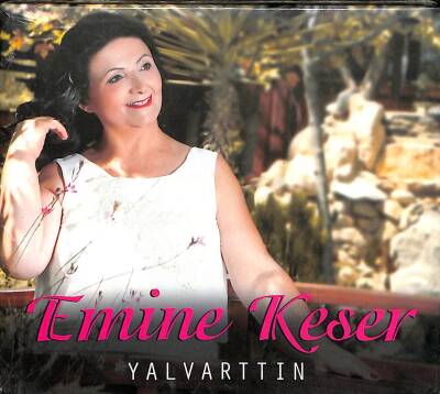 Emine Keser - Yalvarttın (Sıfır Ürün) CD Müzik CD2324 - 1