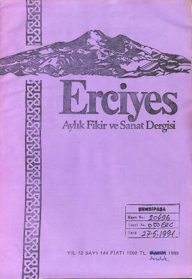 ERCİYES AYLIK FİKİR VE SANAT DERGİSİ SAYI144 - ARALIK 1989 - EDİRNE VE BATI TARKYDA SÖYLENEN TEKERLEMELER, KIZ İSTEME, GELİN ALMA VE YAĞMUR DUALAR DRG1447 - 1