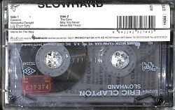 Eric Clapton - Slowhand Kaset (İkinci El) KST27162 - 2