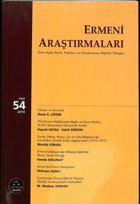 Ermeni Araştırmaları Dört Aylık Tarih Politika Ve Uluslararası İlişkiler Dergisi Sayı 54 2016 NDR84285 - 1