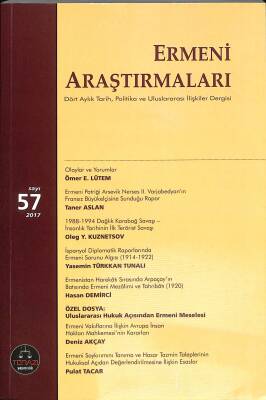 Ermeni Araştırmaları Dört Aylık Tarih Politika Ve Uluslararası İlişkiler Dergisi Sayı 57 2017 NDR84294 - 1