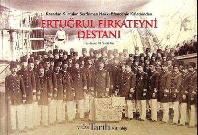 ERTUĞRUL FİRKATEYNİ DESTANI KTP481 - 1