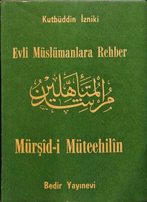 Evli Müslümanlara Rehber Mürşid-i Müteehilin NDR84238 - 1