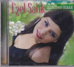 Ezel Salık - Kokunu Bırak (Sıfır Ürün) CD Müzik CD1316 - 1