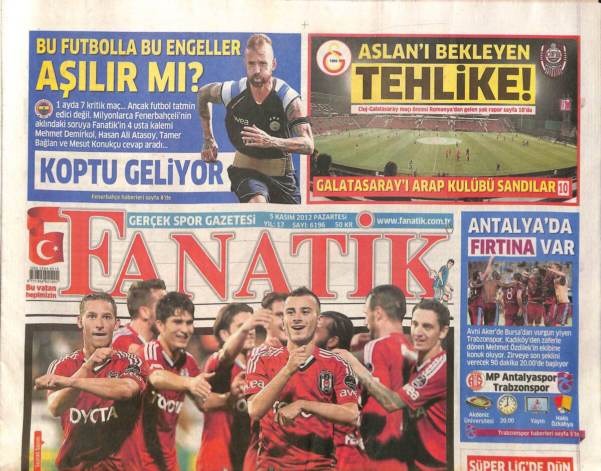 Fanatik Gazetesi 5 Kasım 2012 - Galatasaray'ı Arap Kulübü Sandılar - Muslera Yakın Takip Altında GZ153953 - 1