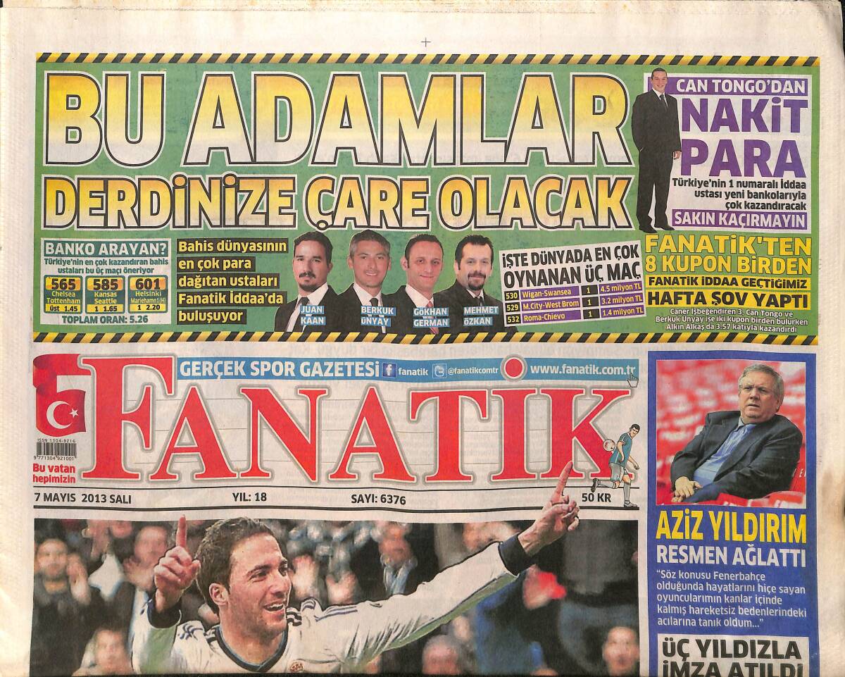 Fanatik Gazetesi 7 Mayıs 2013 - Aziz Yıldırım Resmen Ağlattı - Trabzon'da Tekke Bombası GZ153946 - 1