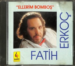 Fatih Erkoç - Ellerim Bomboş CD (İkinci El) CD3724 - 1