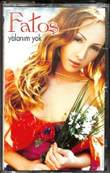 Fatoş * Yalanım Yok * Kaset KST19439 - 1