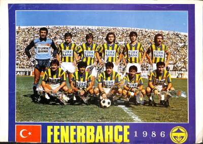 Fenerbahçe 1986 Yılı Oyuncu Kadrosu Büyük Boy Kartpostal KRT18816 - 1