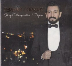 Ferman Toprak - Çekip Gitmeyecektin Gözüm (Sıfır Ürün) CD Müzik CD1201 - 1