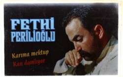 Fethi Perilioğlu * Karıma Mektup * Kaset KST5519 - 3