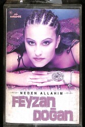 Feyzan Doğan *Neden Allahım* Kaset KST22372 - 1