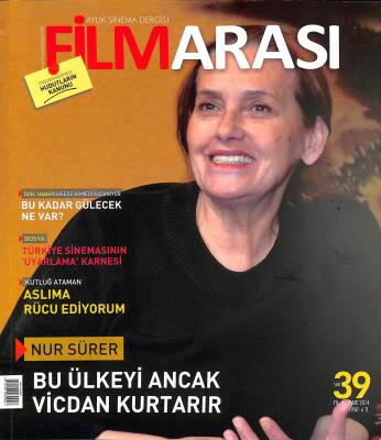 Filmarası Aylık Sinama Dergisi Mart 2014 Sayı39 Türkiye Sinamasının Uyarlama Karnesi - Nur Sürer NDR81648 - 1