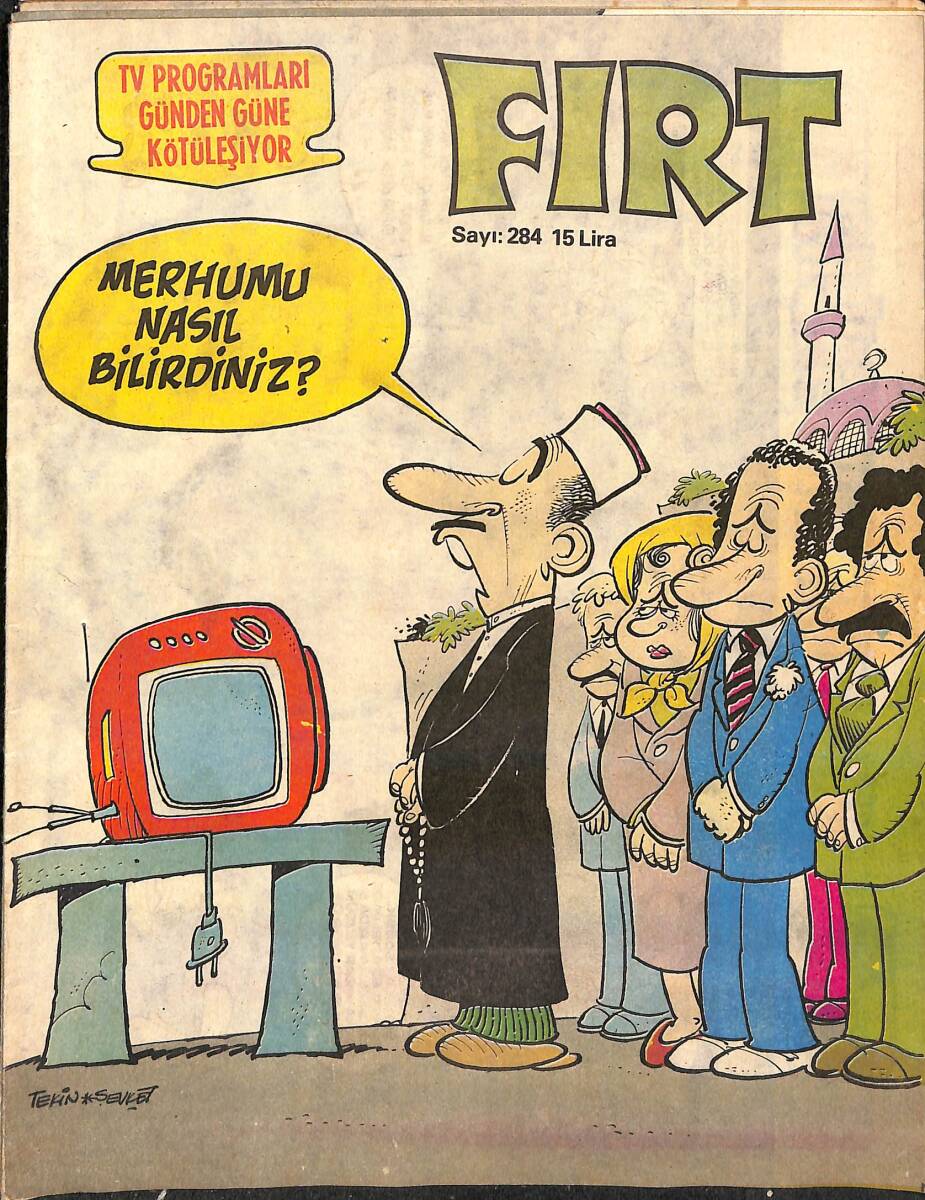 Fırt Mizah Dergisi / Sayı 284 / 18 Ağustos 1981 NDR89880 - 1