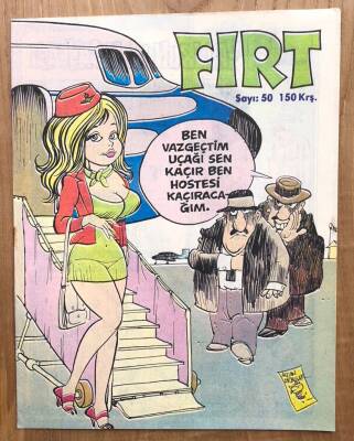 Fırt Mizah Dergisi Sayı 50 150 Kuruş 22 Şubat 1977 - 1