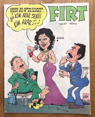 Fırt Mizah Dergisi Sayı 67 150 Kuruş 21 Haziran 1977 - 1