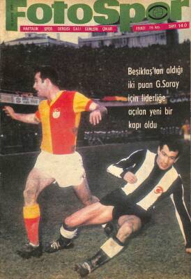 Fotospor Dergisi 13 Mayıs 1969 Sayı 140 - Beşiktaştan Aldığı İki Puan G. Saray İçin Liderliğe Açılan Yeni Bir Kapı Oldu DRG887 - 1